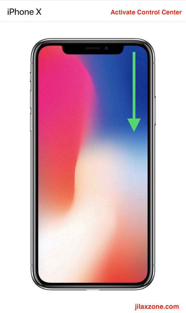 Apple iPhone X Navigation jilaxzone.com Control Center Swipe Down