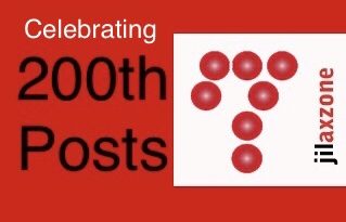 Jilaxzone.com 200th post celebrating