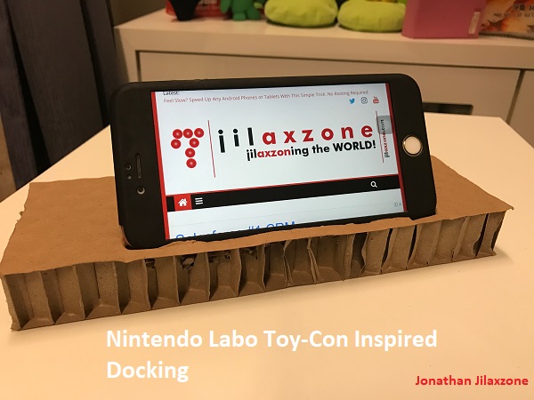 Nintendo Labo for smartphone jilaxzone.com docking