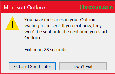 Microsoft Outlook Delay Delivery cannot close app jilaxzone.com
