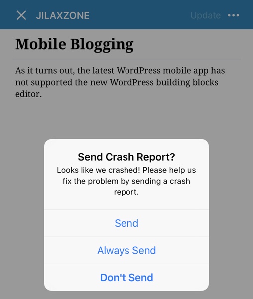 WordPress mobile app is crashing when opening a Building block-based post jilaxzone.com