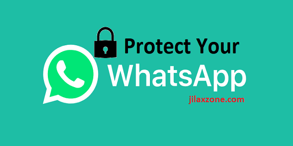 lock whatsapp protect jilaxzone.com