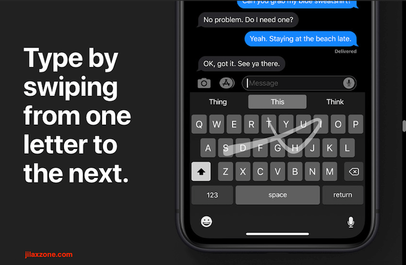 apple ios 13 quickpath typing swipe keyboard jilaxzone.com