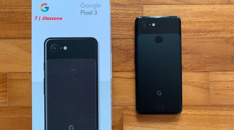 Google Pixel 3 review jilaxzone.com